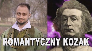 Romantyczny kozak - Adam Mickiewicz. Historia Bez Cenzury